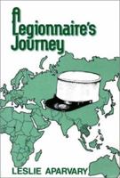 Legionnaire's Journey, A 092049093X Book Cover