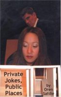Private Jokes, Public Places 0887546285 Book Cover