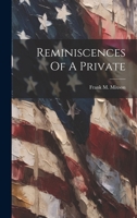 Reminiscences Of A Private 1020155396 Book Cover