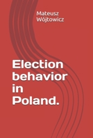 Election behavior in Poland. 8395065930 Book Cover