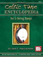 Celtic Tune Encyclopedia for 5-String Banjo 0786676949 Book Cover