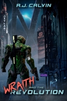 Wraith and the Revolution B0F28SD3DZ Book Cover