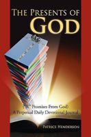 The Presents of God 1425779891 Book Cover
