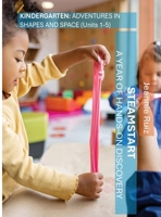 Steamstart Kindergarten 2D: Adventures in 2D Shapes 1942357230 Book Cover