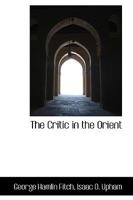 The Critic in the Occident 3847221574 Book Cover