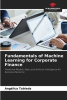 Fundamentals of Machine Learning for Corporate Finance 6630136896 Book Cover