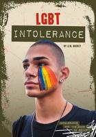 LGBT Intolerance : Intolerance and Violence in Society 1682826856 Book Cover