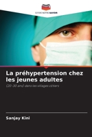 La préhypertension chez les jeunes adultes (French Edition) 6209872492 Book Cover