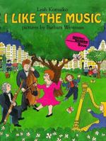 I Like the Music 0064431894 Book Cover