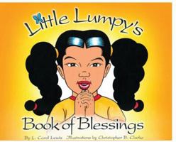 Little Lumpy's Book of Blessings 097024150X Book Cover