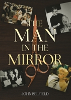 The Man In The Mirror 1835384366 Book Cover