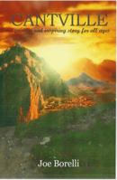 Cantville: A Positive and Inspiring Story for All Ages 1732747415 Book Cover