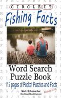 Circle It, Fishing Facts, Word Search, Puzzle Book 1945512601 Book Cover