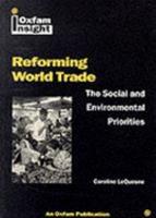 Reforming World Trade: The Social And Environmental Priorities 0855983469 Book Cover