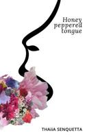 Honey peppered tongue 1530581451 Book Cover