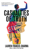 Casualties of Truth 0802163785 Book Cover