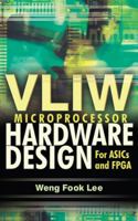VLIW Microprocessor Hardware Design 0071497021 Book Cover