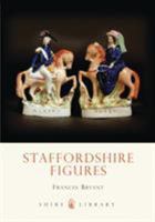 Staffordshire Figures 0747806365 Book Cover