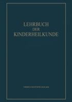 Lehrbuch Der Kinderheilkunde Von 3662270099 Book Cover