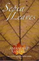 Sepia Leaves 8129113708 Book Cover