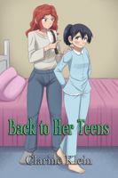 Back to Her Teens: A Lesbian Ageplay Spanking Romance 1733935010 Book Cover