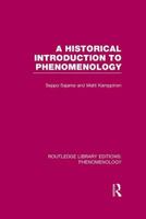 A Historical Introduction to Phenomenology 1138965510 Book Cover