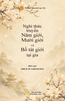 Nghi th?c truy?n Nam gi?i, Mu?i gi?i và B? tát gi?i t?i gia (Vietnamese Edition) B0HCYM79W8 Book Cover