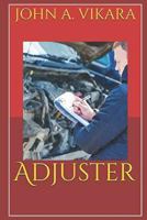 Adjuster 1717810594 Book Cover