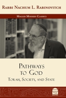 Pathways to God: Torah, Society, and State 1592646220 Book Cover