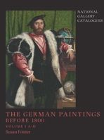 The German Paintings before 1800: National Gallery Catalogues 1857099192 Book Cover