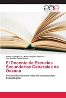 El Docente de Escuelas Secundarias Generales de Oaxaca 6202257466 Book Cover