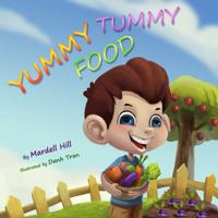 Yummy Tummy Food 069291000X Book Cover