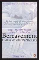 Bereavement: Studies in Grief in Adult Life 0140257543 Book Cover