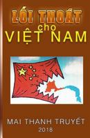 Lối Thoát cho Việt Nam 1986473708 Book Cover