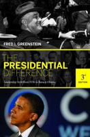 The Presidential Difference: Leadership Style from FDR to George W. Bush 0691143838 Book Cover