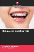 Bráquetes autoligáveis (Portuguese Edition) 6207542266 Book Cover