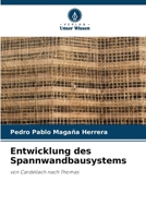 Entwicklung des Spannwandbausystems (German Edition) 6208524784 Book Cover