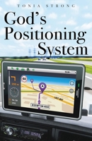 God's Positioning System 1662920776 Book Cover