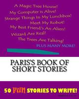 Paris's Book Of Short Stories 1522849688 Book Cover