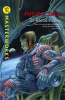 Dr. Bloodmoney, or How We Got Along after the Bomb 0375719296 Book Cover