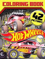 Hot Wheels Coloring Book: Great Book for Cars Lovers 1717370667 Book Cover