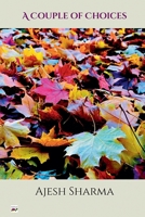 A Couple of Choices 0995927111 Book Cover