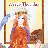 Weedy Thoughts 1925949877 Book Cover