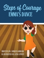 Steps of Courage: Emma's Dance B0F54MCX4W Book Cover