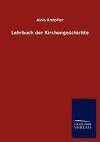 Lehrbuch Der Kirchengeschichte 3846015024 Book Cover