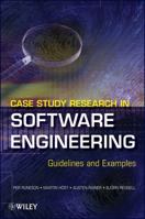 Case Study Research in Software Engineering: Guidelines and Examples 1118104358 Book Cover