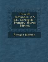 Guia De Santander. 2.A Ed., Corregida 1021717835 Book Cover