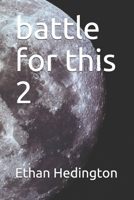 battle for this 2 1079040595 Book Cover