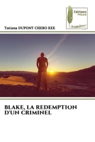 Blake, La Redemption d'Un Criminel (French Edition) 6207814150 Book Cover