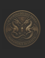 Il Respiro dei due Draghi (Italian Edition) B0FJW299TF Book Cover